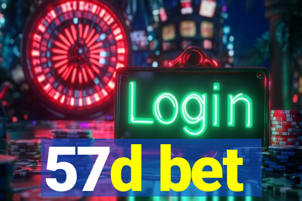 57d bet